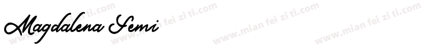 Magdalena Semi字体转换